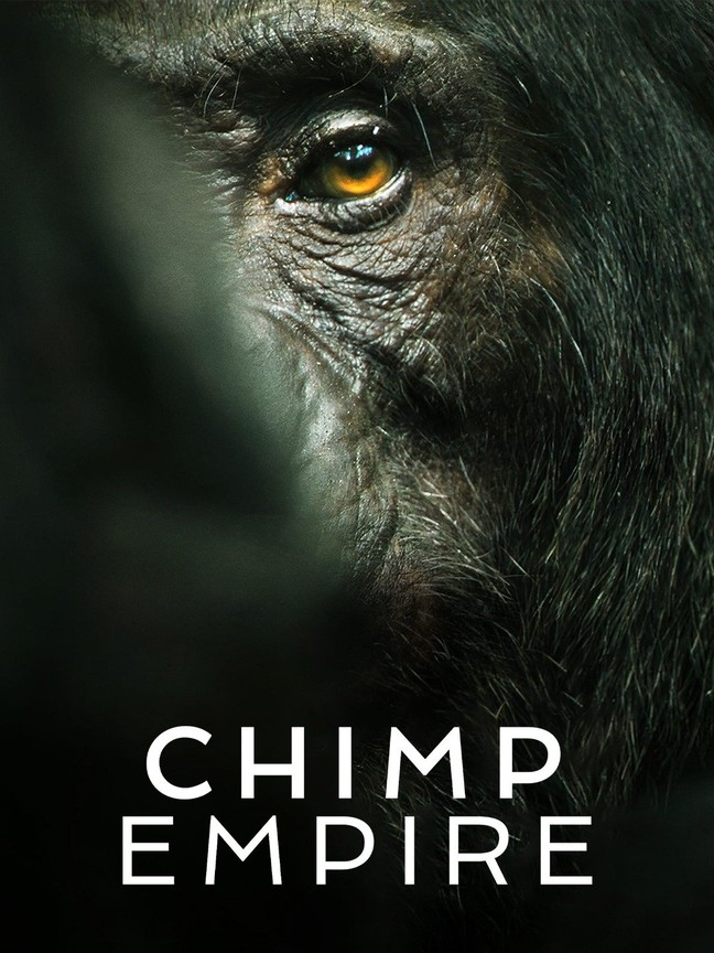 chimp empire is a four-part documentary nature movies 